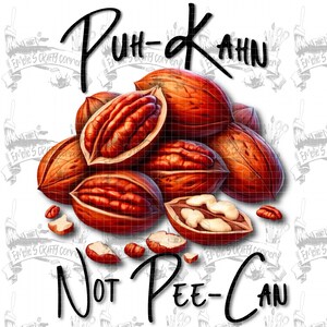 Könnte beinhalten: Ein humorvolles Bild mit dem Text "Puh-Kahn Not Pee-Can" und einem Haufen Pekannüsse. Die Nüsse sind braun und haben eine realistische Textur.