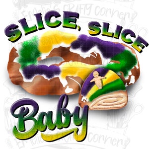 slice slice baby mardi gras shirt