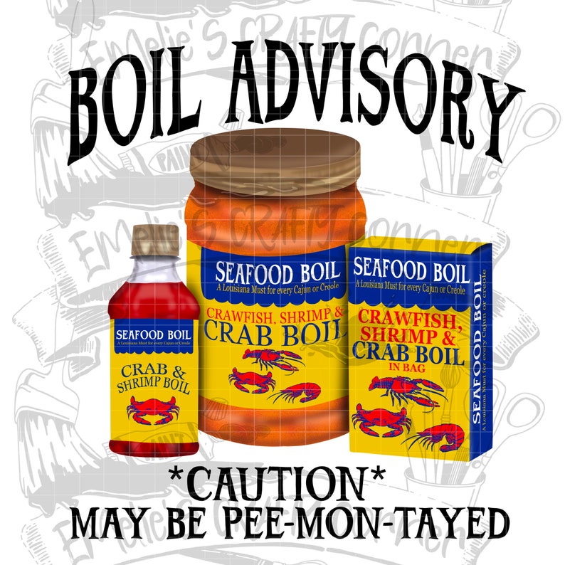 May include: A yellow and red label with the text "Seafood Boil" and "Crawfish, Shrimp & Crab Boil" with a cartoon crawfish and shrimp. The label is on a glass jar with a red liquid inside. There is a smaller bottle with a similar label and a smaller box with a similar label. The text "*CAUTION* MAY BE PEE-MON-TAYED" is below the labels.