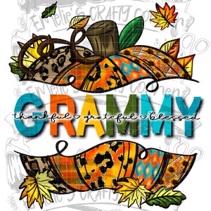 Fall Grammy pumpkin Png, thankful grateful blessed png, Sublimation, Digital Download, Png
