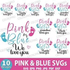 Pink or blue We love you svg, Pink or Blue Mommy Daddy Love You SVG, Gender Reveal svg, Gender Reveal Shirt svg, Baby Footprint svg bundle