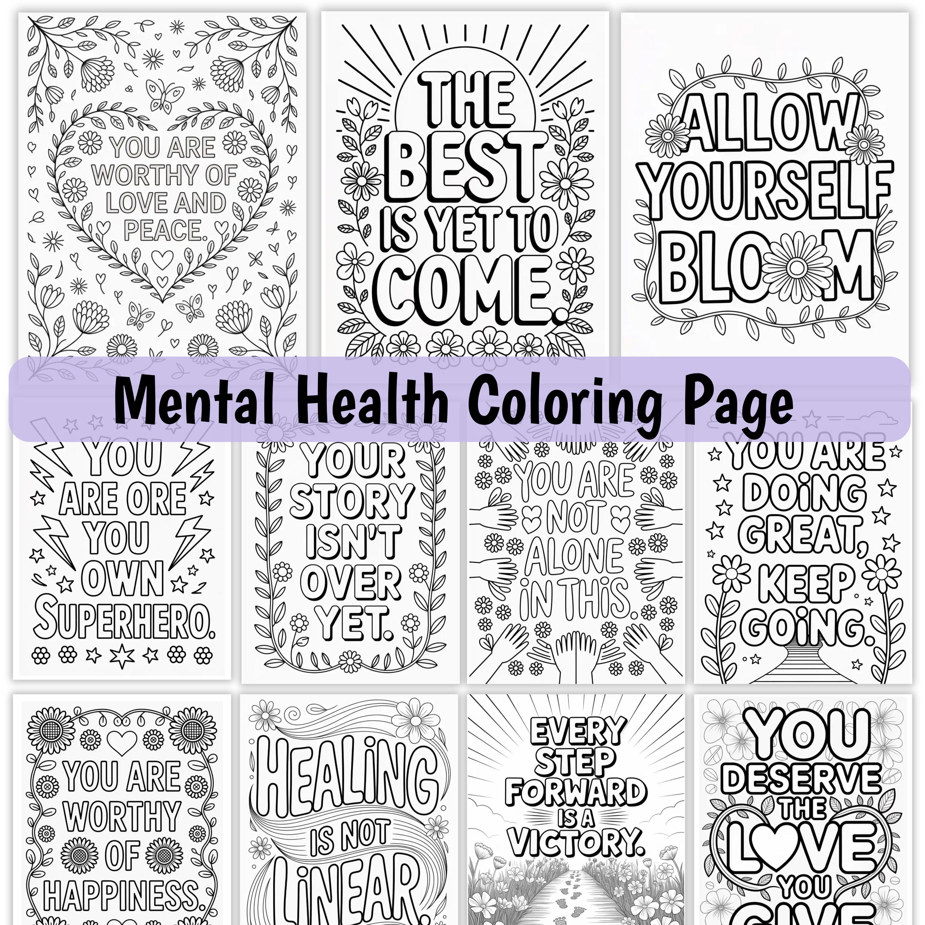 Mental Health Coloring Pages, Motivational Quotes Coloring ...