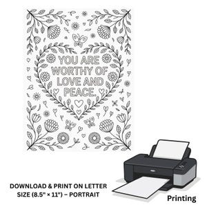 Pu&ograve; includere: Illustrazione stampabile in bianco e nero con la scritta "YOU ARE WORTHY OF LOVE AND PEACE" all'interno di un cuore floreale. L'opera d'arte misura 21,6 x 27,9 cm ed &egrave; progettata per la stampa. &Egrave; presente una stampante.