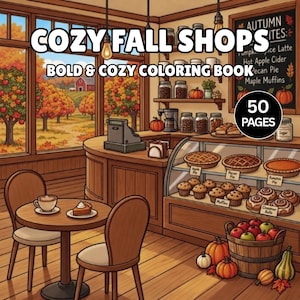 以下が含まれることがあります： COZY FALL SHOPS BOLD & COZY COLORING BOOKと書かれた50 PAGESの塗り絵。イラストには、パイ、マフィン、シナモンロールが並ぶショーケース、コーヒーカップが置かれた木製のテーブル、リンゴが入ったバスケットがあるベーカリーの店内が描かれています。