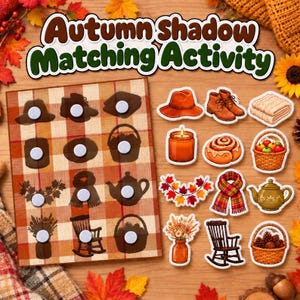 May include: An Autumn Shadow Matching Activity board with a plaid background and twelve dark silhouettes. Twelve matching colorful cutouts include a hat, boots, blanket, candle, cinnamon roll, fruit basket, leaves, scarf, teapot, flowers, chair, and pinecones.