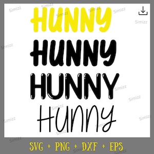 Hunny SVG Bundle, Hunny Design, Honey SVG, Hunny shirt SVG, Hunny Shirt Design, Hunny Clipart, Hunny pot, Honey pot, Cut File, Cricut