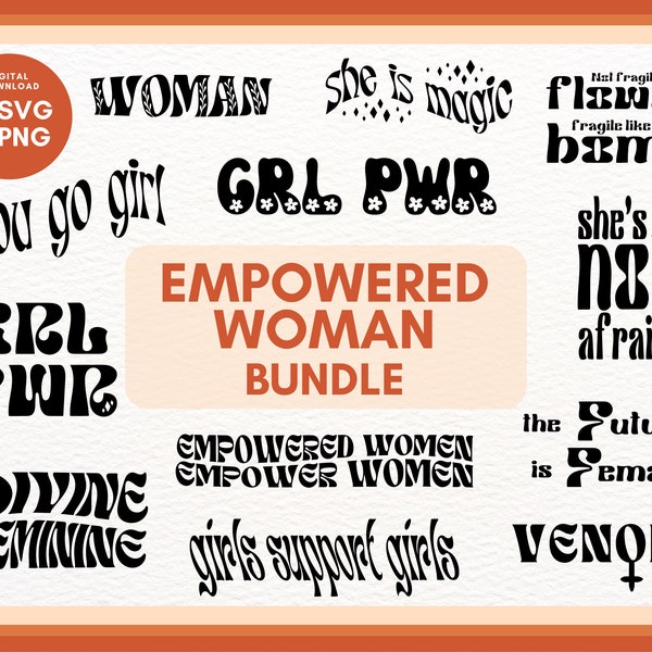 Women's Empowerment Graphics Bundle, Feminist SVG, Feminist PNG Clip Art, Feminist T-Shirt Designs, Feminist Sticker Designs