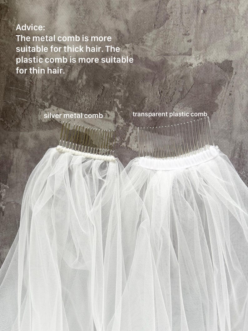 May include: Two bridal veils with different comb types. One veil has a silver metal comb, and the other has a transparent plastic comb. Text advises the metal comb is for thick hair, and the plastic comb is for thin hair.