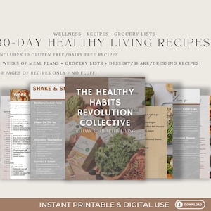 Puede incluir: Un collage de páginas de recetas imprimibles para un programa de vida saludable de 30 días. Las páginas presentan recetas de batidos, smoothies, postres y más. El texto "The Healthy Habits Revolution Collective" aparece en una de las páginas.
