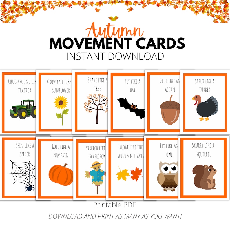 May include: Printable autumn movement cards with illustrations of a tractor, sunflower, tree, bat, acorn, turkey, spider, pumpkin, scarecrow, autumn leaves, owl, and squirrel. The cards have orange borders and white backgrounds. The text on the cards says "Autumn Movement Cards" and "Instant Download".