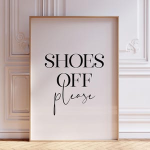 Shoes Off Sign, Remove Shoes Sign, No Shoes Sign, Please Remove Your Shoes Sign, Take Off Your Shoes Sign, Shoes Off Printable Wall Art