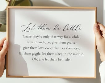 Let The Be Little Sign, INSTANT DOWNLOAD, citaat print kinderkamer, wanddecoratie kinderkamer, print speelkamer, decor kinderkamer, cadeau baby meisje jongen