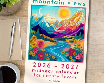 Mountain Views 2026-2027 Mid Year Calendar – Nature Wall Art Planner