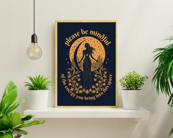 Si prega di prestare attenzione all'energia che si porta in questo spazio - Solo senza cornice - Energia positiva - Regalo per empatici, persone altamente sensibili