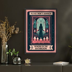 Please Don't Summon Demons In The Bathroom (No Border Version) Tarot Card Print - Bathroom Wall Art - Vintage Halloween - Framed or Unframed