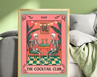 The Cocktail Club Tarot Card - Skeleton Bar Art - Maximalist Funky Wall Art - Unique Bar Cart Decor - Vintage-Inspired Kitchen Print