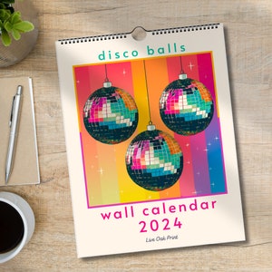 2024 Disco Ball Calendar - SMALL Wall Calendar 8.5 x 11 inches - PLEASE look at dimensions before ordering!!!