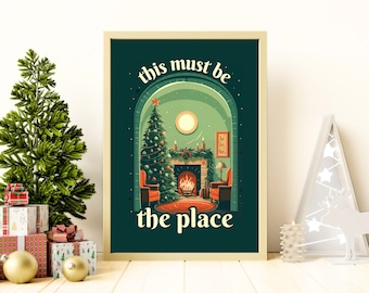This Must Be The Place - Christmas Art - Cozy Christmas Artwork - Retro Christmas Decor - Vintage Christmas Decor - Retro Christmas Print