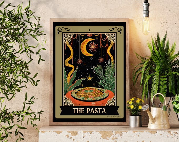 The Pasta Tarot Card - Pasta Kitchen Sign - Witchy Kitchen Art - Witchy Kitchen Sign - Pasta Bar Sign - Pasta Lover Gift - Pasta Art Print