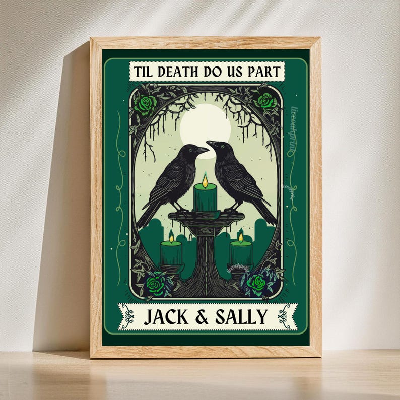 May include: A framed art print featuring two black crows facing each other above a candlelit altar. The artwork is set against a dark green background with the text "TIL DEATH DO US PART" and "JACK & SALLY". The design includes roses and a full moon.