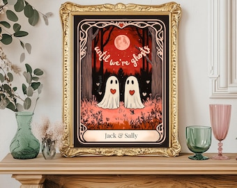 Personalized Ghost Print Print - Until We're Ghosts Couple Custom Print Dark Valentines Gift Alternative Couple Print Gothic Valentines