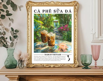 Vietnamese Iced Coffee Wall Art - Cà Phê Sữa Đá Print Vietnam Kitchen Decor Southeast Asia Coffee Poster Cafe Wall Art Travel-Inspired Decor