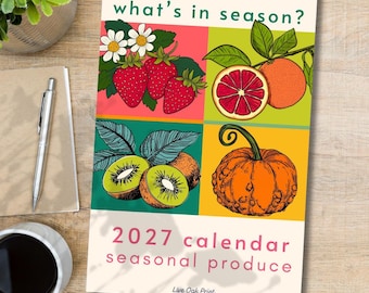 2027 Wall Calendar: Seasonal Produce Calendar 2027 Kitchen Calendar Monthly Calendar 2027 Fruits and Vegetables Wall Calendar 2027