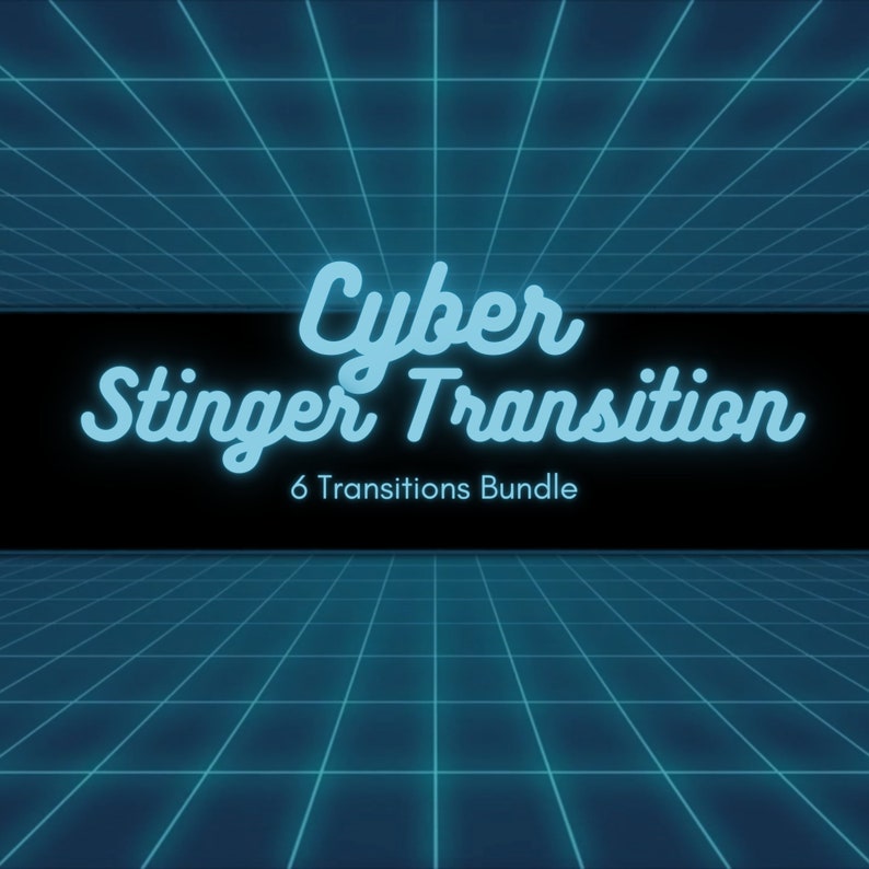 May include: A blue and white neon sign with the text "Cyber Stinger Transition" and "6 Transitions Bundle" against a black background with a blue grid pattern.