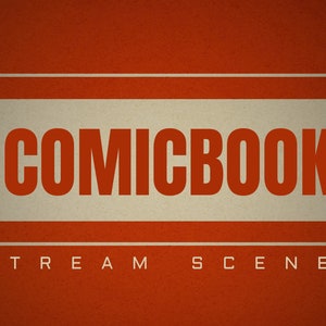 May include: A red background with a white rectangle containing the text "COMICBOOK" in red letters. Below the rectangle is the text "STREAM SCENES" in white letters.