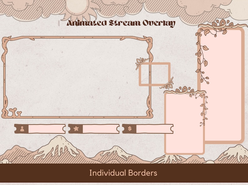 May include: A digital illustration of a stream overlay with a brown frame and a pink background. The overlay includes a large rectangular space for a webcam, a smaller square space for a chat box, and a row of three smaller rectangular spaces for social media icons. The overlay also includes a brown border with a floral design and the text "Animated Stream Overlay" at the top. The bottom of the overlay includes a brown border with the text "Individual Borders".