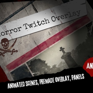 Animated Twitch Overlay Horror Stream Package -  Premade Overlays + Scenes + Panels