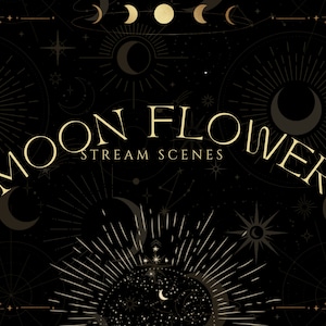 Twitch Overlay Animated Moon Flower Package, Celestial Stream Design for Twitch/Youtube Gaming, Professional Streamer
