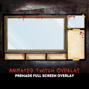May include: A dark, spooky animated Twitch overlay with a large, framed mirror with dripping blood. The overlay has a grunge aesthetic with a distressed, aged paper background. The text "ANIMATED TWITCH OVERLAY" and "PREMADE FULL SCREEN OVERLAY" is displayed at the bottom of the image.