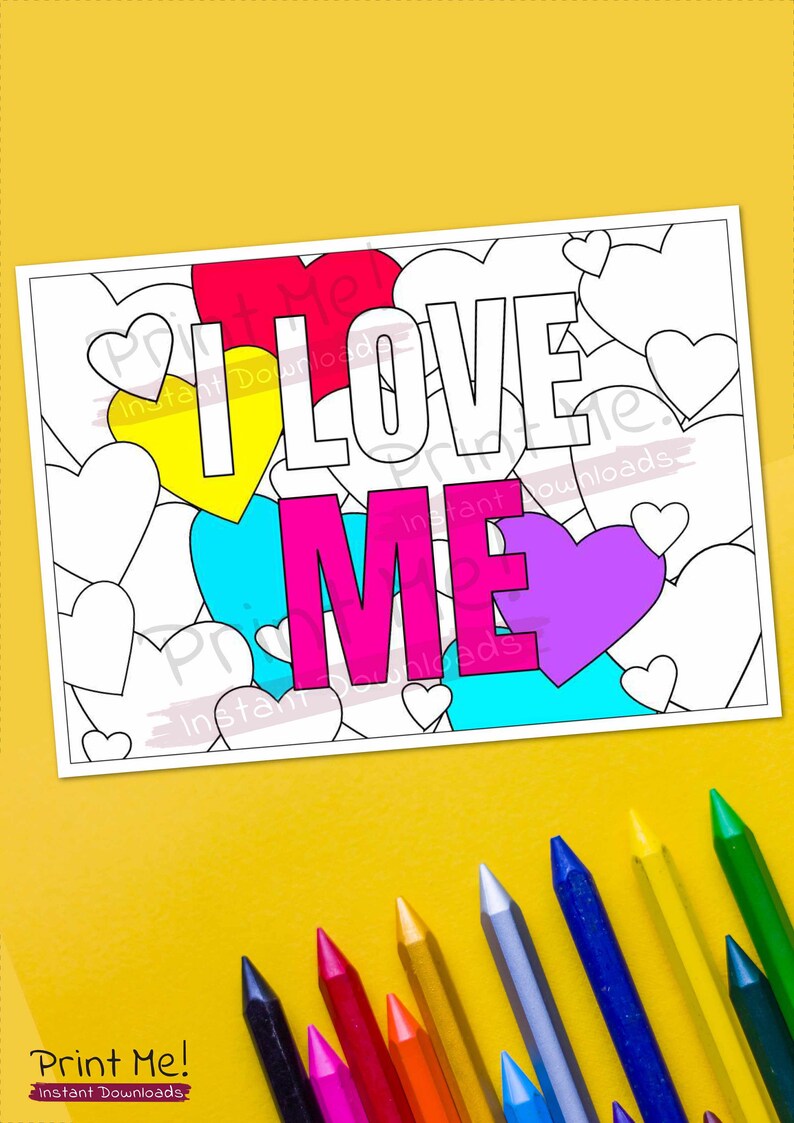 May include: A printable coloring page featuring the phrase "I Love Me" in large, bold letters surrounded by hearts. The letters are outlined in black and ready to be colored in.