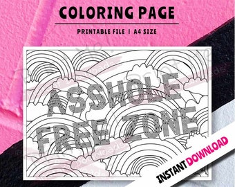 Swear words Coloring Page Printable for adults!Cuss words with rainbow, for A**hole free zones!The best sarcastic coloring to release stress