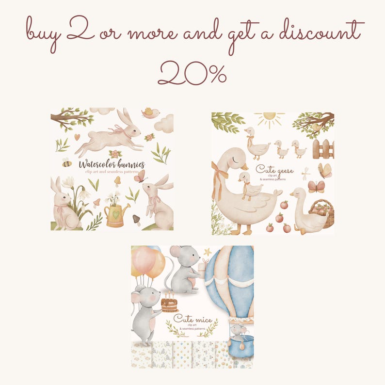 May include: Three digital illustrations of watercolor animals. The first image features bunnies with flowers and a watering can. The second image features geese with a basket and strawberries. The third image features mice with balloons and a hot air balloon. The text "buy 2 or more and get a discount 20%" is at the top of the image.