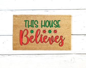 Christmas Doormat, This House Believes, Christmas Doormat, Outdoor Rug, Christmas Decor