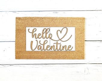 Hello Valentine Doormat Stencil, Doormat Stencil, Stencil for Welcome Mat, Reusable Stencil, Arts and Crafts, DIY Project, Doormat Party