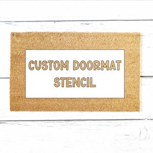 Doormat Stencil, DIY Activities, Welcome Mat, Birthday Gift, Housewarming Gift, DIY Party, Arts and Crafts, Custom Doormat