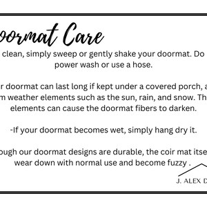May include: Doormat care instructions with tips on cleaning, drying, and protecting the doormat from the elements. The text also mentions that the coir mat will wear down with normal use and become fuzzy.