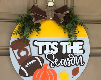 Tis The Season Door Hanger, Wood Sign, Fall Door Hanger, Fall Decor, Outdoor Decor, Front Porch Decor, Welcome Sign
