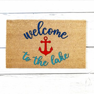 Lake Doormat, Housewarming Gift, Birthday Gift, Welcome Mat, Summer Doormat, Welcome To The Lake, Cute Doormat, Funny Doormat