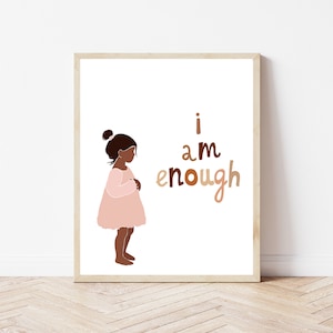 I Am Enough, African American Kids Wall Art, Black Girl Nursery Decor, African American Girl, Affirmations, Black Kids, Illustration, Enough