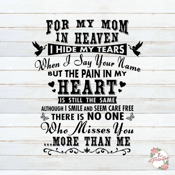 Mom in Heaven SVG, In Loving Memory SVG, My Mom is an Angel SVG, Decals Digital Download, Miss My Mom Png, Cricut Silhouette