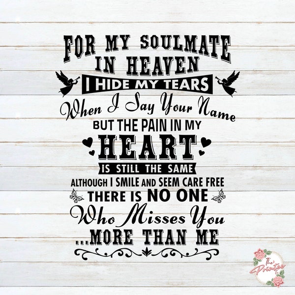 Soulmate in Heaven SVG, In Loving Memory, My Soulmate is an Angel Png, Decals Digital Download, RIP Miss My Soulmate Png, Cricut Silhouette