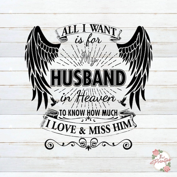 Love Miss My Husband Tshirt In Memory Of Husband In Heaven Love Miss My Husband Tshirt In Memory Of Husband In Heaven
