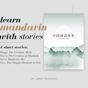 Learn Mandarin with Stories: Chinese Myths & Legends