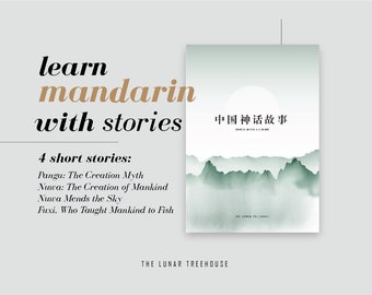 Learn Mandarin with Stories: Chinese Myths & Legends