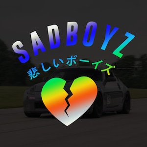 SAD BOYZ Vinyl Decal - Oil Slick | JDM Japanese Text Banner Exhaust Street Racing Turbo Funny Drift Decal Meme
