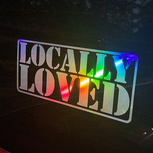LOCALLY LOVED - Oil Slick Vinyl Decal Banner | JDM Street Racing Turbo Funny Car Window Sticker Drift Truck